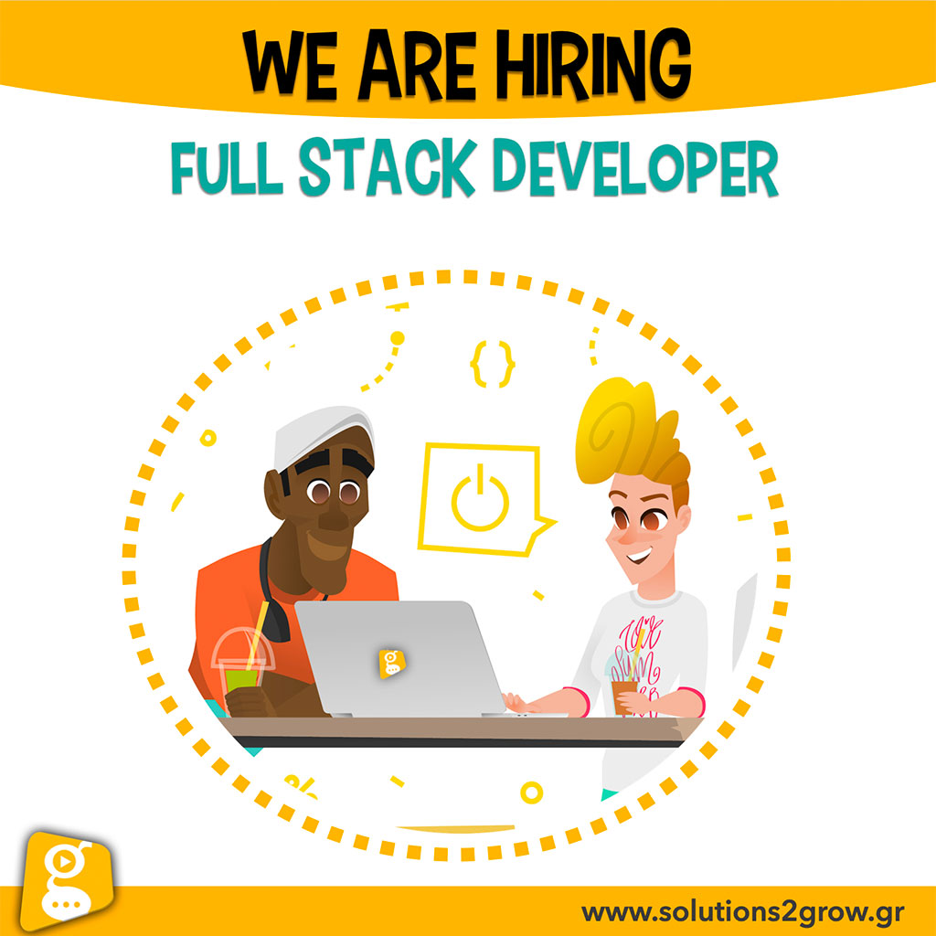 Full stack Developer Job Position - Solutions 2Grow